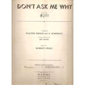  Sheet Music Dont Ask Me Why Robert Stolz 17 Everything 