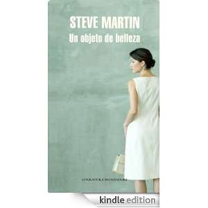 Un objeto de belleza (Literatura Mondadori) (Spanish Edition) Martin 
