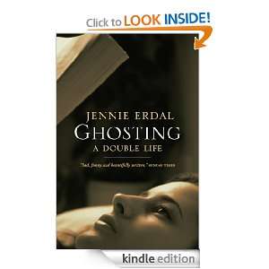 Ghosting: A Double Life: Jennie Erdal:  Kindle Store