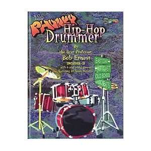  The Phunky Hip Hop Drummer: Musical Instruments
