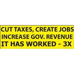  Cut Taxes Worked 3X Magnet 