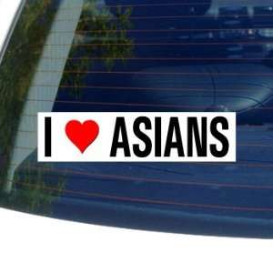  I Love Heart ASIANS   Window Bumper Sticker: Automotive