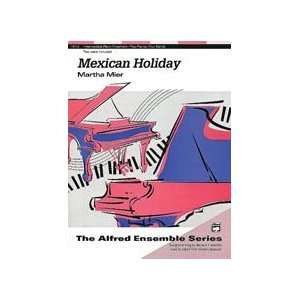  Alfred 00 11712 Mexican Holiday: Musical Instruments
