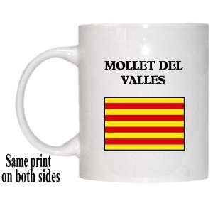    Catalonia (Catalunya)   MOLLET DEL VALLES Mug: Everything Else
