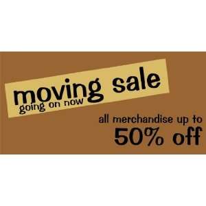   3x6 Vinyl Banner   Moving Sale Were Offing Half Off: Everything Else