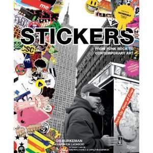 Stickers: Stuck Up Piece of Crap: From Punk Rock to 