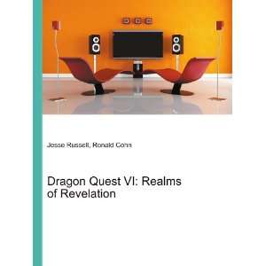  Dragon Quest VI: Realms of Revelation: Ronald Cohn Jesse 