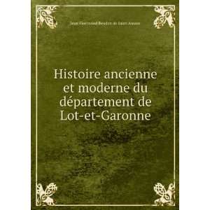   de Lot et Garonne Jean Florimond Boudon de Saint Amans Books