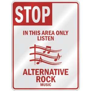   ONLY LISTEN ALTERNATIVE ROCK  PARKING SIGN MUSIC: Home Improvement