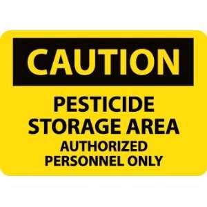    SIGNS PESTICIDE STORAGE AREA AUTHOR  IZED PERS: Home Improvement
