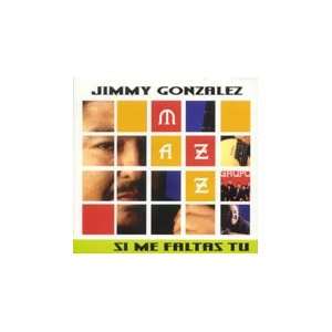  Jimmy Gonzalez Y El Grupo Mazz CD Si Me Faltas Tu 