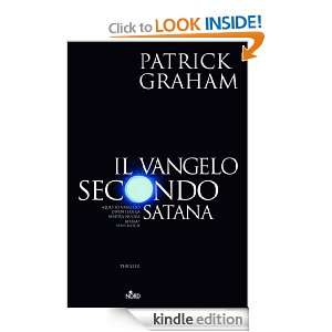 Il vangelo secondo Satana (Narrativa Nord) (Italian Edition) Patrick 