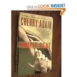  White Heat Cherry Adair Books