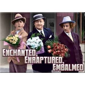  Three Stooges Enchanted Enraptured Embalmed Magnet 29425M 