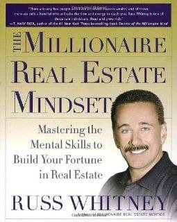 The Millionaire Real Estate Mindset Mastering the Mental Skills to 