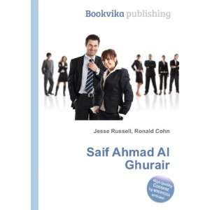  Saif Ahmad Al Ghurair: Ronald Cohn Jesse Russell: Books