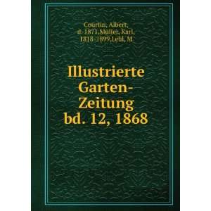    Albert, d. 1871,MÃ¼ller, Karl, 1818 1899,Lebl, M Courtin Books