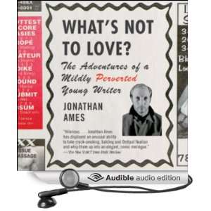   Perverted Young Writer (Audible Audio Edition) Jonathan Ames Books