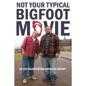  Not Your Typical Bigfoot Movie Movie Poster (11 x 17 
