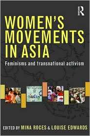 Womens Movements in Asia Feminisms and Transnational Activism 