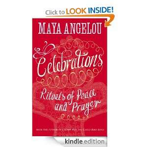 Celebrations: Maya Angelou:  Kindle Store