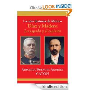   Edition) Armando Sergio Fuentes Aguirre  Kindle Store