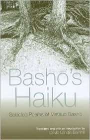 Bashos Haiku Selected Poems by Matsuo Basho, (0791461661), Matsuo 