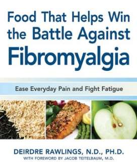 Food That Helps Win the Battle Against Fibromyalgia Ease Everyday 