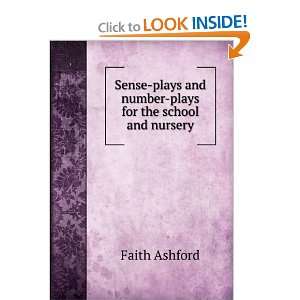   and number plays for the school and nursery Faith Ashford Books