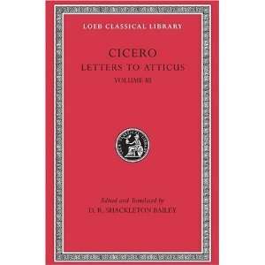  Cicero Letters to Atticus, III, 166 281 (Loeb Classical 