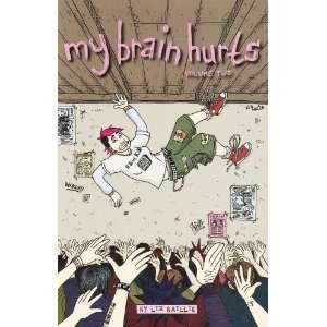  My Brain Hurts, Volume Two [Paperback] Liz Baillie Books