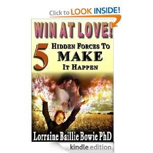   Make It Happen Lorraine Baillie Bowie PhD  Kindle Store