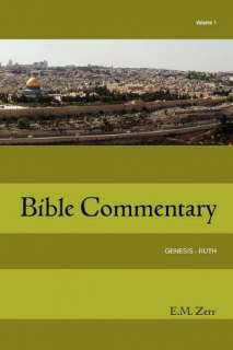   Zerr Bible Commentary Volume 4   Jeremiah Malachi by 