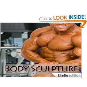 Body Sculpture (Muscles and Abs) Bill Vincent  Kindle 