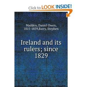   and its rulers; since 1829.: Daniel Owen Barry, Stephen. Madden: Books