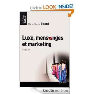 Luxe, mensonges et marketing (Village mondial) (French Edition) Marie 