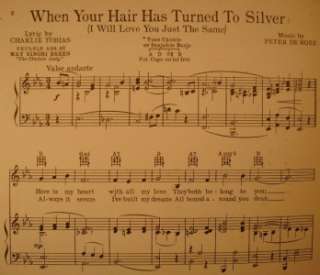 1930 WHEN YOUR HAIR HAS TURNED TO SILVER Sheet Music  