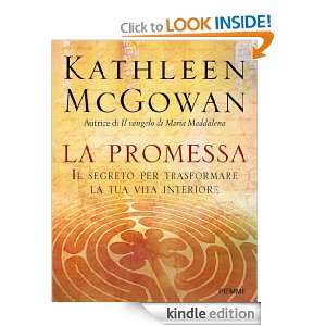 La promessa (Italian Edition) Kathleen McGowan, R. Maresca  