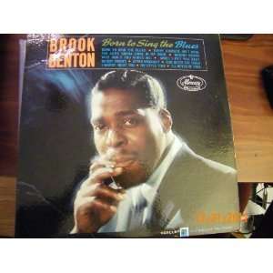 Brook Benton Born To Sing The Blues (Vinyl Record): Brook Benton 