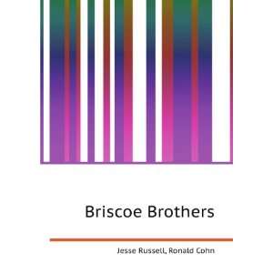  Briscoe Brothers Ronald Cohn Jesse Russell Books