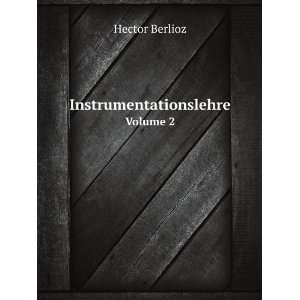   , Volume 2 (German Edition) Hector Berlioz Books