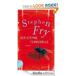 Der Sterne Tennisbälle: Roman (German Edition): Stephen Fry:  