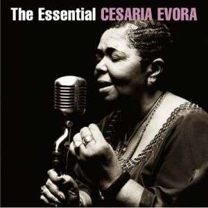 CESARIA EVORA**THE ESSENTIAL CESARIA EVORA**2 CD SET 886977548826 