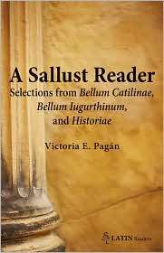 Sallust Reader Selections from Bellum Catilinae and Bellum 