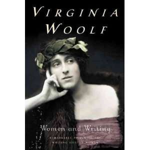  Women and Writing[ WOMEN AND WRITING ] by Woolf, Virginia 