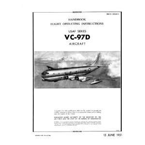 Boeing VC 97 Aircraft Flight Manual: Boeing:  Books