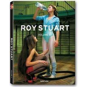  roy stuart volume II: Everything Else