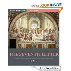 The Seventh Letter (Illustrated) Plato, Charles River Editors 
