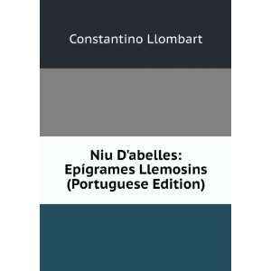  Niu Dabelles EpÃ­grames Llemosins (Portuguese Edition 