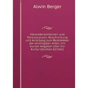   Ã¼ber die Kultur (German Edition) Alwin Berger  Books